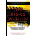 The Risks Within: Preventing and Managing Workplace Violence