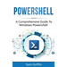 PowerShell: A Comprehensive Guide to Windows PowerShell