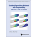 Gradient Smoothing Methods with Programming