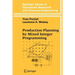 Production Planning by Mixed Integer Programming