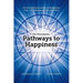 The Enneagram: Pathways to Happiness: An Extraordinary Guide to Realigning Your Life & Becoming Your Best Self