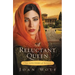 A Reluctant Queen