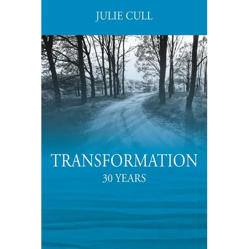 Transformation: 30 Years