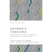 Ostrom's Tensions: Reexamining the Political Economy and Public Policy of Elinor C. Ostrom