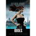 False Idols: Book One of the Aeon Trilogy