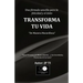 Transforma tu vida