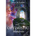 The Optimistic Manifesto