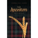 The Ancestors: From the Beginning