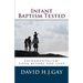 Infant Baptism Tested