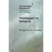 Heidegger on Religion