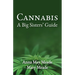 Cannabis: A Big Sisters' Guide