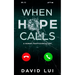 When Hope Calls: Based on a True Human Trafficking Story