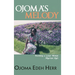 Ojoma's Melody: I am A Loved Woman