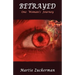 BETRAYED - One Woman's Journey