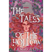 The Tales of The Hollow: Prequel Novellas