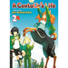 A Centaur's Life, Volume 2