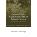 Human Rights Commitments of Islamic States: Sharia, Treaties and Consensus