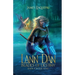 Lann Dàn - Blades of Destiny: Dàn Cycle One