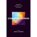 Confident Witness: Evangelism and Apologetics for the 21st Century
