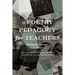 A Poetry Pedagogy for Teachers: Reorienting Classroom Literacy Practices