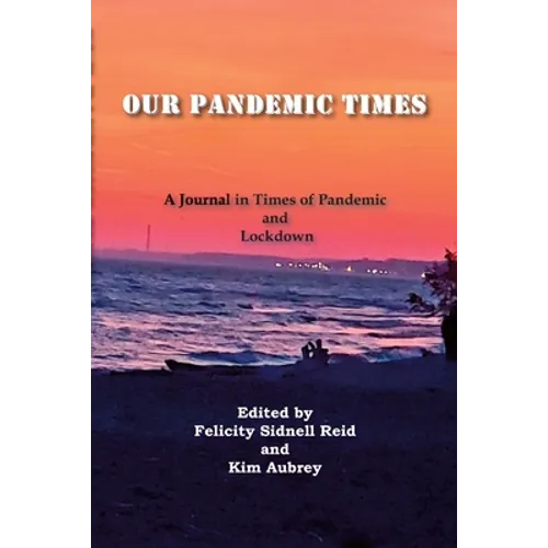 Our Pandemic Times