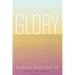 Glory in Disguise: Seeing God in Our Every Day