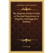 The Magnetic Healer's Guide or Personal Experiences in Magnetic and Suggestive Healing