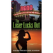 The Loser Lucks Out: Dancing Through the Minefields of Sex, Marriage, and Law Enforcement