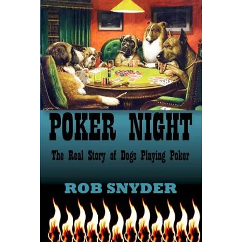Poker Night: The Real Story of Dogs Playing Poker