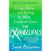 The Exvangelicals: Loving, Living, and Leaving the White Evangelical Church