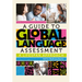 A Guide to Global Language Assessment: A Lifespan Approach