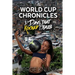 The World Cup Chronicles: 31 Days that Rocked Brazil