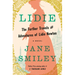 Lidie: The Further Travels and Adventures of Lidie Newton: A Novel