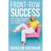 Front-Row Success: How to Live and Lead from the Best Seat in the House