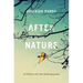 After Nature: A Politics for the Anthropocene