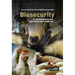Biosecurity in Animal Production and Veterinary Medicine: From Principles to Practice