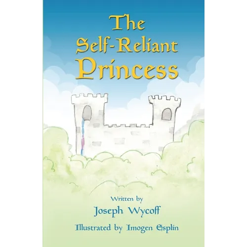 The Self-Reliant Princess
