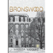 Bronswood (How It Had To Be, #2)