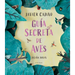 Guía Secreta de Aves / Secret Bird Guide