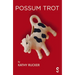 Possum Trot