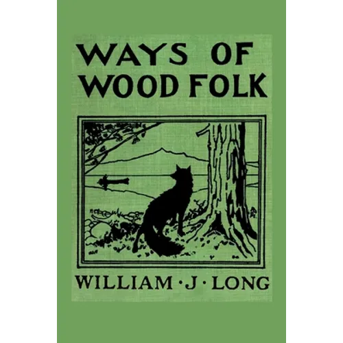 Ways of Wood Folk