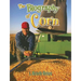 The Biography of Corn