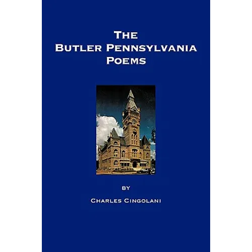 The Butler Pennsylvania Poems