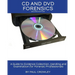 CD and DVD Forensics