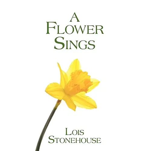 A Flower Sings