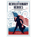 Revolutionary Heroes