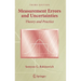 Measurement Errors and Uncertainties: Theory and Practice