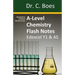 A-Level Chemistry Flash Notes Edexcel Year 1 & AS: Condensed Revision Notes - Designed to Facilitate Memorisation
