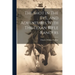 The Shot In The Eye, And Adventures With The Texan Rifle Rangers