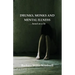 Drunks, Monks and Mental Illness: . . . Based on a Lie